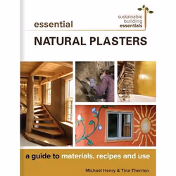 New Society Essential Natural Plasters, English, Paperback, 224 pages