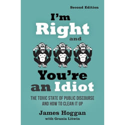 New Society I'm Right and You're an Idiot - 2nd Edition book English Paperback 304 pages