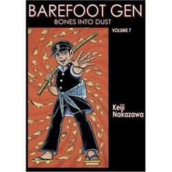 ISBN Barefoot Gen Vol. 7 : Bones into Dust book General novel English 259 pages