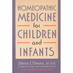 ISBN Homeopathic Medicine for Children and Infants, Paperback, 288 pages