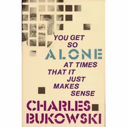ISBN You Get So Alone at Times, Trade Paperback, 320 pages