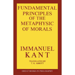 ISBN The Fundamental Principles of the Metaphysic of Morals