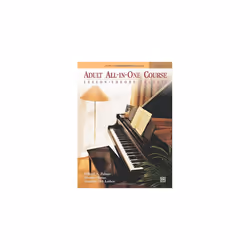Adult All-in-One Course: Lesson, Theory, Technique Level 1 (Alfred's Basic Adult Piano Course)