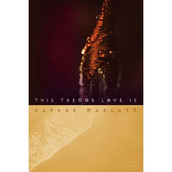 Talonbooks This Tremor Love Is book Poetry English Paperback 112 pages