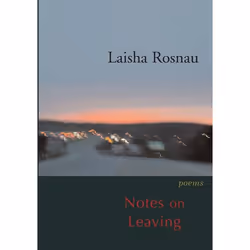 ISBN Notes on Leaving, English, Paperback, 85 pages