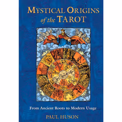 ISBN Mystical Origins of the Tarot, English, Trade Paperback, 352 pages