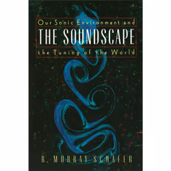 ISBN The Soundscape, English, Trade Paperback, 320 pages