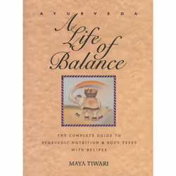 ISBN Ayurveda: A Life of Balance, English, Trade Paperback, 368 pages