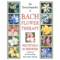 ISBN The Encyclopedia of Bach Flower Therapy, English, Trade Paperback, 352 pages