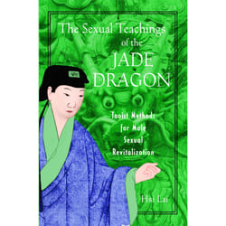 ISBN The Sexual Teachings of the Jade Dragon