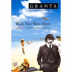 Allen & Unwin Granta 91: Wish You Were Here, Literature, English, Paperback, 256 pages