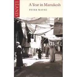 ISBN Year in Marrakesh, Travel, English, Paperback, 192 pages