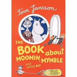 Allen & Unwin The Book About Moomin, Mymble and Little My, English, Hardcover, 28 pages