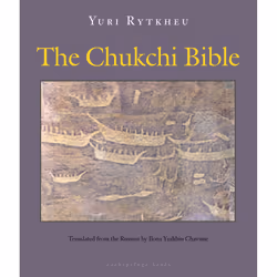 ISBN The Chukchi Bible, English, Paperback, 354 pages