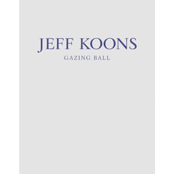 ISBN Jeff Koons: Gazing Ball book History English Paperback 80 pages