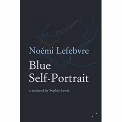ISBN Blue Self-Portrait, General novel, English, 140 pages