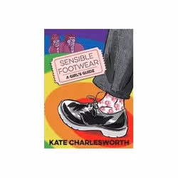 ISBN Sensible Footwear: A Girl's Guide, Comics & graphic novels, English, Paperback, 272 pages