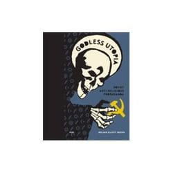 ISBN Godless Utopia: Soviet Anti-Religious Propaganda book Politics English Hardcover 192 pages
