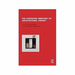 ISBN Contested Territory of Architectural Theory, Educational, English, 280 pages