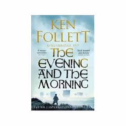 ISBN Evening and the Morning, General novel, English, 928 pages