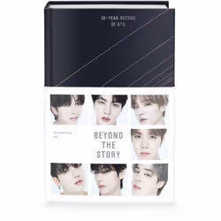Förlagssystem Beyond the Story: 10-Year Record of BTS, Biography, English, Hardcover, 496 pages