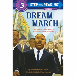 ISBN Dream March: Dr. Martin Luther King, Jr., and the March on Washington, English, Paperback, 48 pages