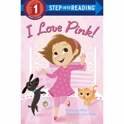 ISBN I Love Pink!, English, Paperback, 32 pages