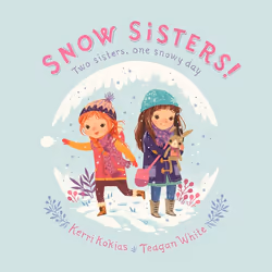 ISBN Snow Sisters!, English, Hardcover, 32 pages