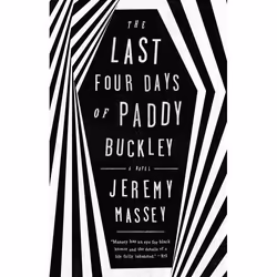ISBN The Last Four Days of Paddy Buckley, Fiction, English, Paperback, 304 pages