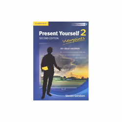 Present Yourself Level 2 Students Book by Gershon & Steven