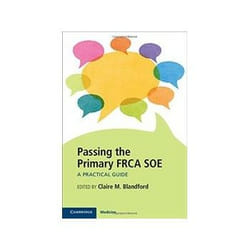 ISBN Passing the Primary FRCA SOE: A Practical Guide book Health, mind & body English