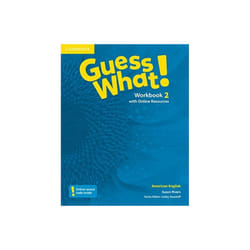 Guess What American English Level 2 Workbook with Online Resources by Rivers & Susan