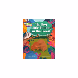 The Best Little Bullfrog in the Forest Orange Band (Cambridge Reading Adventures)