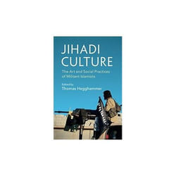 ISBN Jihadi Culture : The Art and Social Practices of Militant Islamists