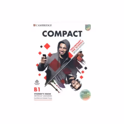 Compact Preliminary for Schools Students Book without Answers with Online Practice and Workbook with