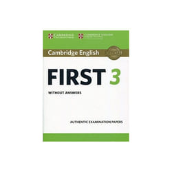 Cambridge English First 3 Students Book without Answers