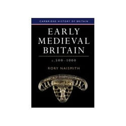 ISBN Early Medieval Britain: c. 500-1000 book History English 490 pages