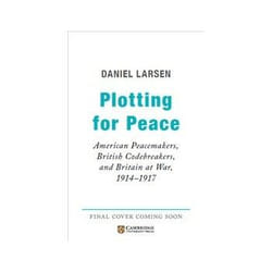 ISBN Plotting for Peace book Politics English Hardcover 400 pages