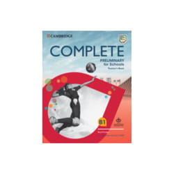 Complete Preliminary for Schools Teachers Book with Downloadable Resource Pack Class Audio and Teach