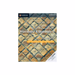 Cambridge International AS & A Level Mathematics Probability & Statistics 2 Coursebook with Cambridg