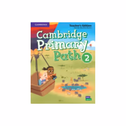 Cambridge Primary Path Level 2 Teachers Edition by Garcia & Pamela Bautista