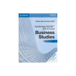 Cambridge IGCSE TM and O Level Business Studies Workbook by Jain & VeenuSmith & Alex