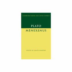 Plato Menexenus by Edited by David Sansone