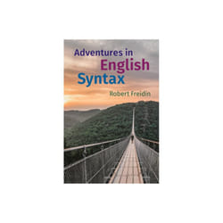Adventures in English Syntax by Freidin & Robert Princeton University & New Jersey