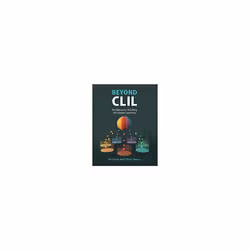 Beyond CLIL : Pluriliteracies Teaching for Deeper Learning - Oliver Meyer - book
