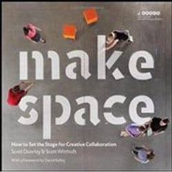 ISBN Make Space : How to Set the Stage for Creative Collaboration book Art & design English Paperback 272 pages