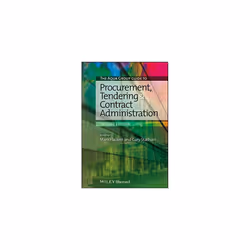 The Aqua Group Guide to Procurement, Tendering and Contract Administration