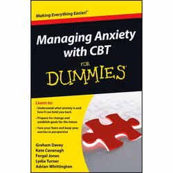 ISBN Managing Anxiety with CBT For Dummies, English, Paperback, 180 pages