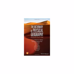 The Dictionary of Physical Geography