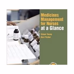 ISBN Medicines Management for Nurses at a Glance 1e, Medicine, English, Paperback, 120 pages